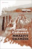 Camilla Cederová - Mrazivý okamžik