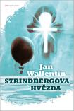 Jan Wallentin - Strindbergova hvězda