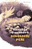 Sissel-Jo Gazanová - Dinosauří peří