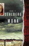 Dan T. Sehlberg - Mona
