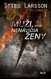 Stieg Larsson - Muži, ktorí nenávidia ženy, 2.vydanie