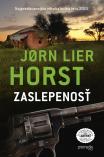 Jørn Lier Horst - Zaslepenosť