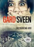 Gard Sveen - Rozbúrená krv