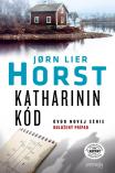 Jørn Lier Horst - Katharinin kód