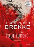 Jørgen Brekke - Čo je ľudské