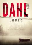 Arne Dahl - Lovec