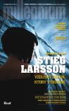 Stieg Larsson - Vzdušný zámok, ktorý vybuchol