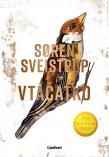 Soren Sveistrup: Vtáčatko
