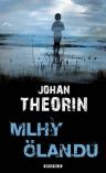 Johan Theorin - Mlhy Ölandu