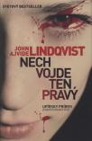 John Ajvide Lindqvist - Nech vojde ten pravý