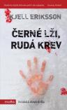 Kjell Eriksson - Černé lži, rudá krev