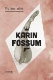Karin Fossum - Evino oko